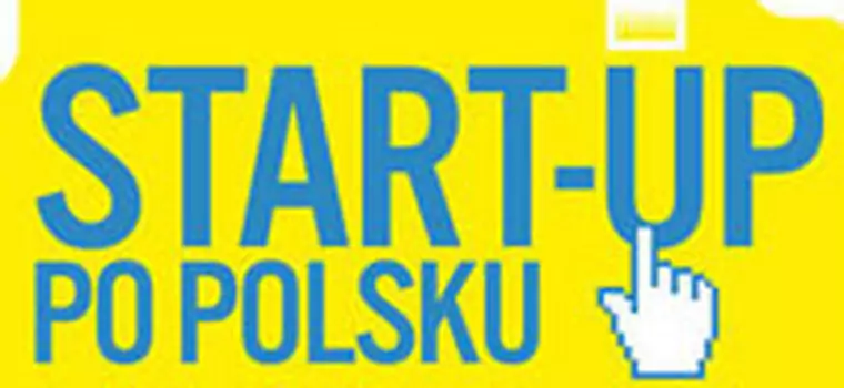 Wygraj książkę "Start-up po polsku" - lista laureatów