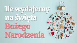 Ile w tym roku wydamy na święta? Większość osób wskazała te kwoty [SONDAŻ]