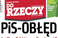 PiS obłęd do rzeczy