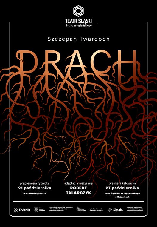 Spektakl "Drach" w reż. Roberta Talarczyka, na podstawie powieści Szczepana Twardocha na Dużej Scenie Teatru Śląskiego w Katowicach