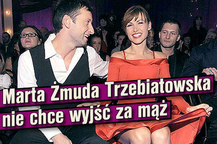 Żmuda Trzebiatowska nie chce za mąż