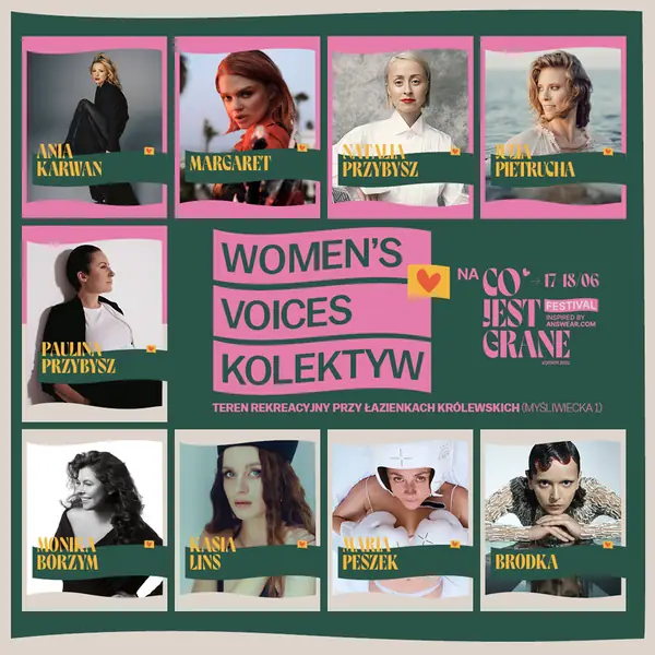 Artyści Women&#39;s Voices na Co jest Grane Festival 