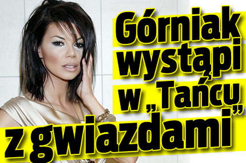 Górniak wystąpi w "Tańcu z gwiazdami"!