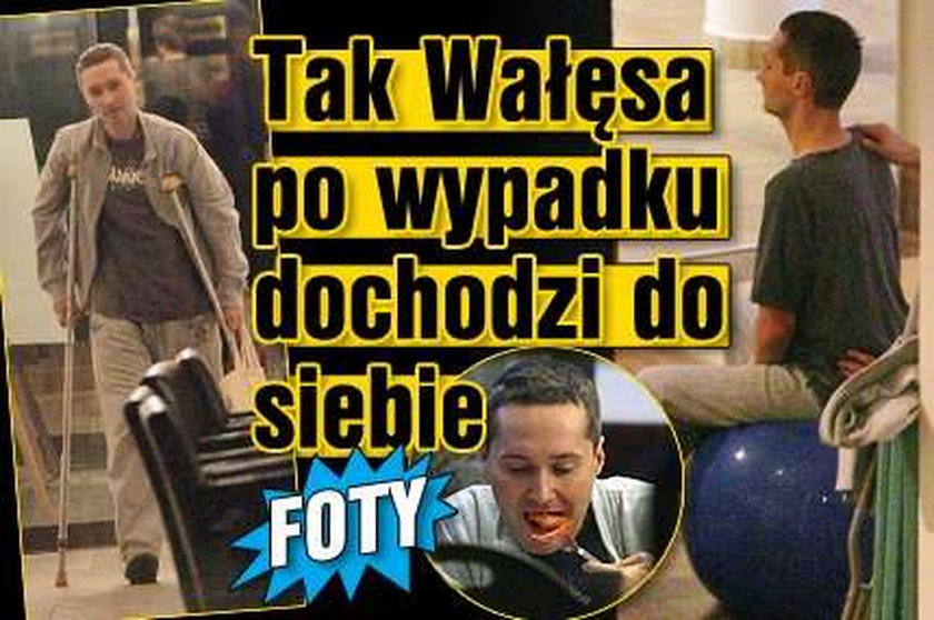 Tak Wałęsa po wypadku dochodzi do siebie. ZDJĘCIA!