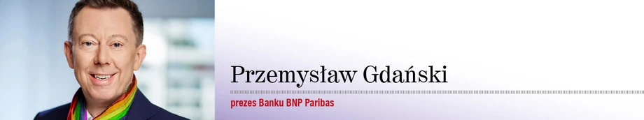 rzemysław Gdański, prezes Banku BNP Paribas