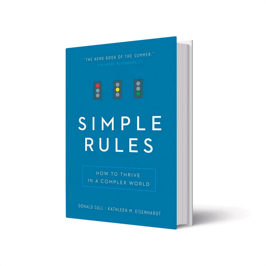 Autorzy książki „Simple Rules: How to Thrive in a Complex World” przekonują, że opracowując proste zasady, ludzie mogą poradzić sobie nawet ze złożonymi problemami.