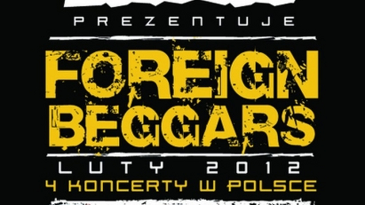 Grupa Foreign Beggars przyjedzie do Polski na cztery koncerty w 2012 roku.