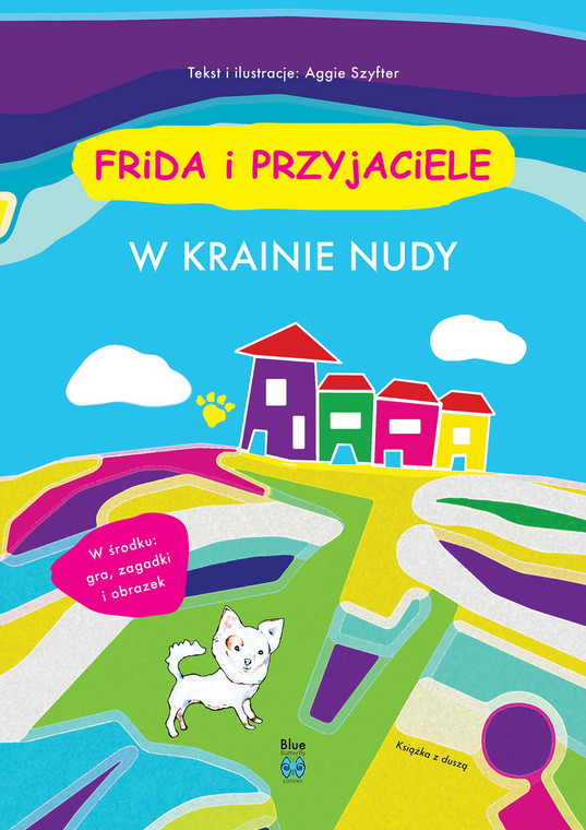 "Frida i Przyjaciele - W krainie nudy", okładka książki