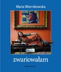 Zwariowałam