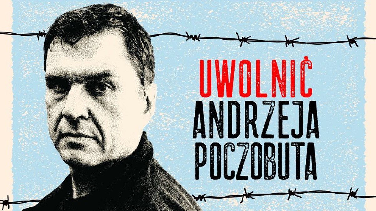 Uwolnić Andrzeja Poczobuta!