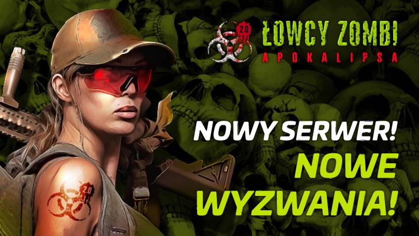 Łowcy Zombi: Apokalipsa - Event: Nowy serwer 2019