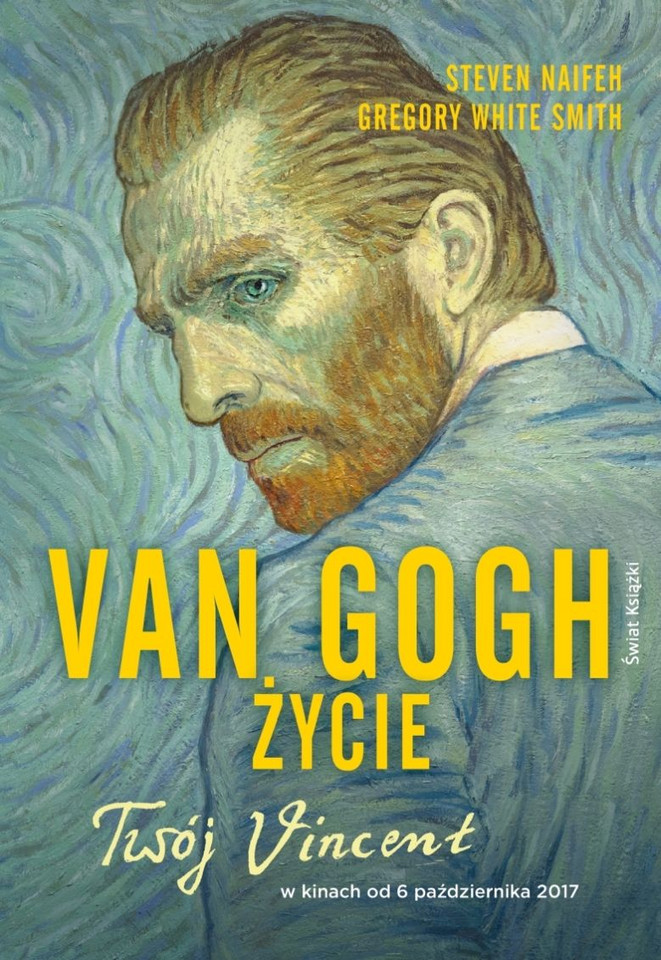 Steven Naifeh i Gregory White Smith - "Van Gogh. Życie" (Świat Książki)