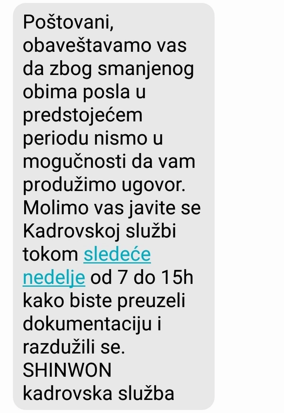 Ova poruka stigla je radnicima 29.januara