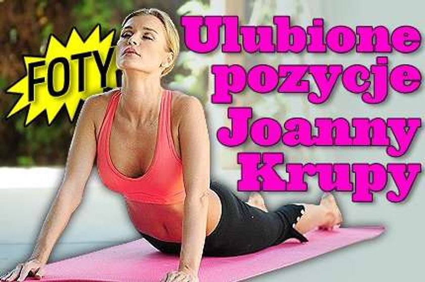 Ulubione pozycje Joanny Krupy. FOTY