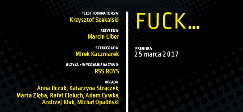 Przekłuta rewolta. "Fuck… Sceny buntu", reż. Marcin Liber, Teatr Łaźnia Nowa w Krakowie