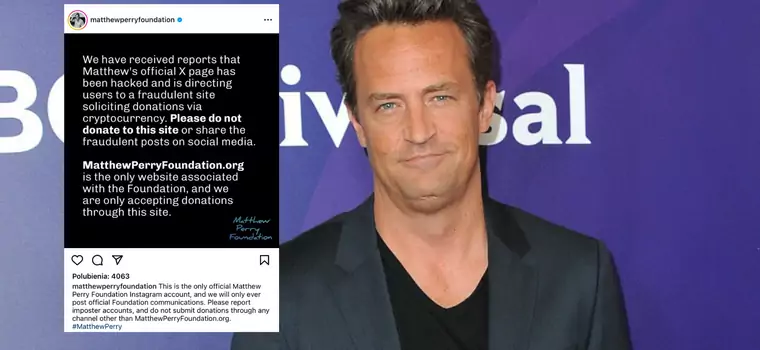 Konto Matthew Perry'ego na celowniku hakerów. Pojawiły się ostrzeżenia