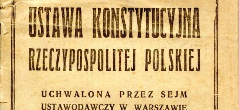 100 lat temu uchwalono Konstytucję marcową