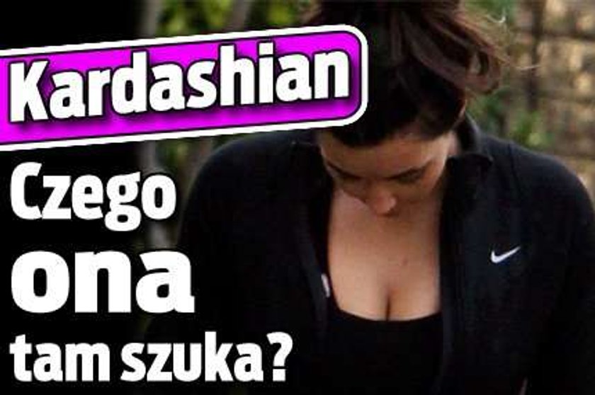 Kardashian. Czego ona tam szuka?!