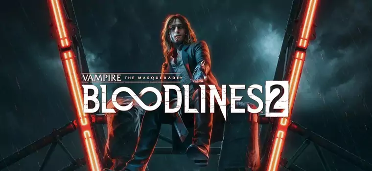 Vampire the Masquerade: Bloodlines 2 - studio Hardsuit Labs odsunięte od prac nad grą