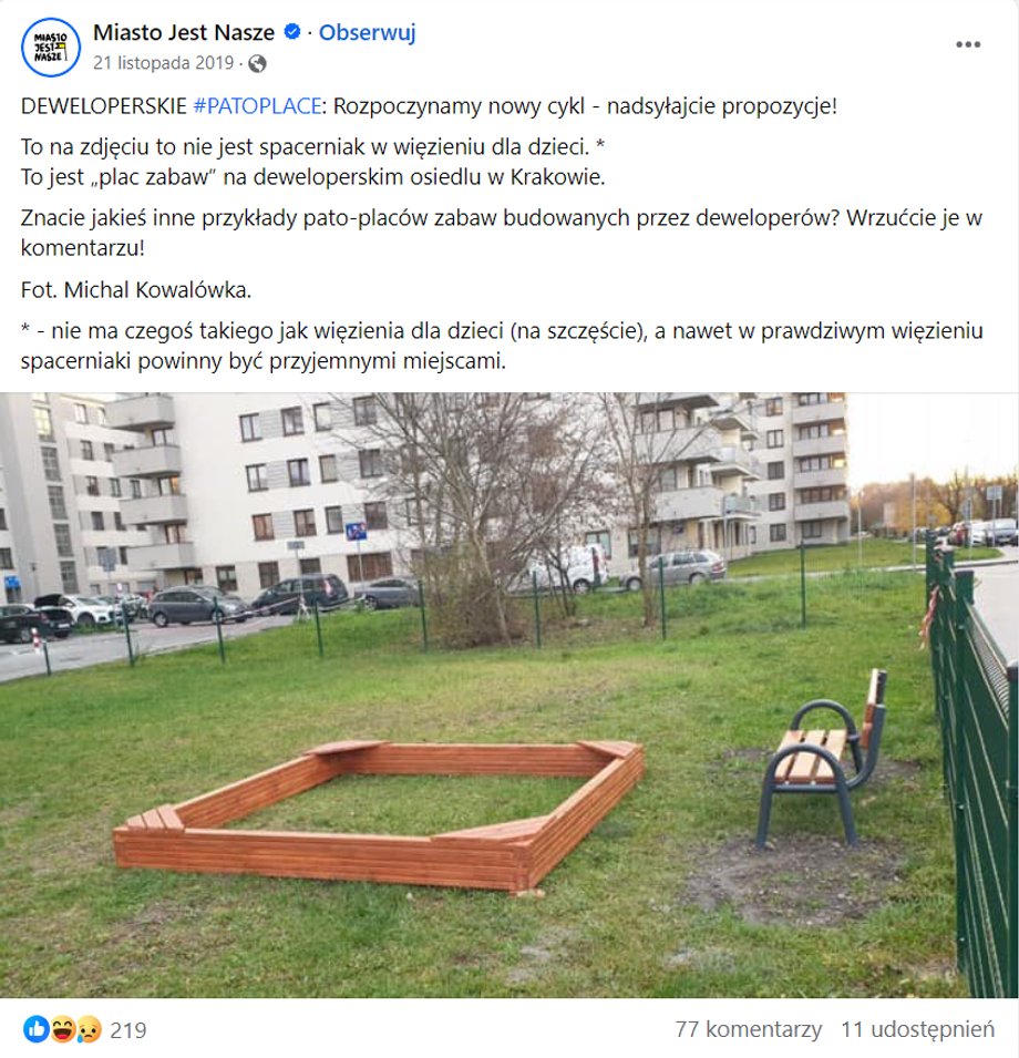 Post Miasto jest nasze o placu z jedną piaskownicą bez piasku