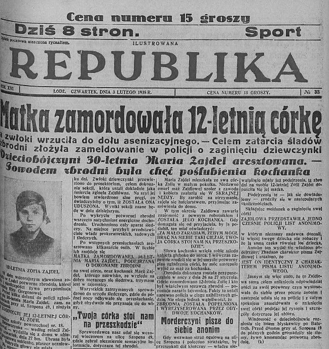Artykuł opisujący zbrodnią dokonaną przez Zajdlową, "Ilustrowana Republika", nr 33, 3 lutego 1938 r.
