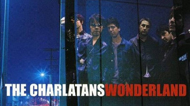 THE CHARLATANS — "Wonderland"