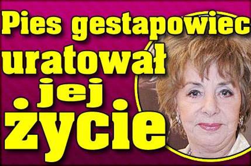 Pies gestapowiec uratował jej życie