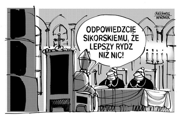 Lepszy Rydz niz nic rydzyk watykan sikorski krzętowski