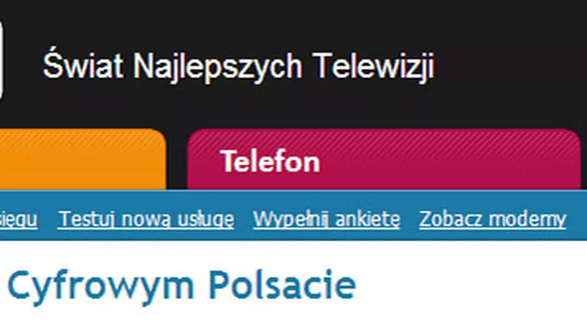 Cyfrowy Polsat: przetestuj nasz szybki bezprzewodowy internet!