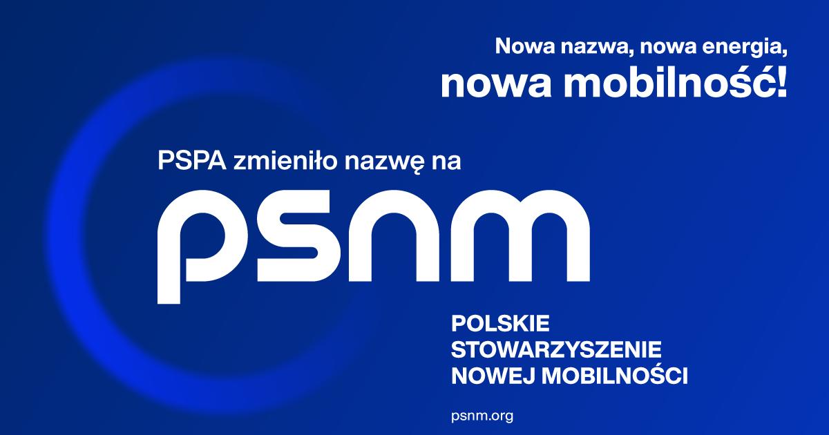  PSPA zmienia nazwę na PSNM. Już nie paliwa alternatywne, tylko nowa mobilność