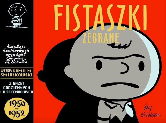 "Fistaszki zebrane, tom 2" - scenariusz, ilustracje: Charles M. Schulz (wyd. Nasza Księgarnia)