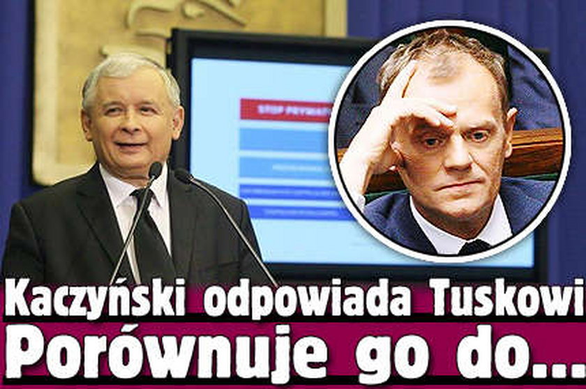 Kaczyński odpowiada Tuskowi. Porównuje go do...