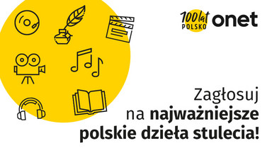 Plebiscyt "Dzieła Stulecia" - wybieramy najlepszy polski film, piosenkę i książkę