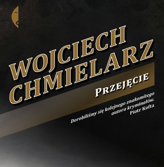 Wojciech Chmielarz: Mam na koncie parę porażek