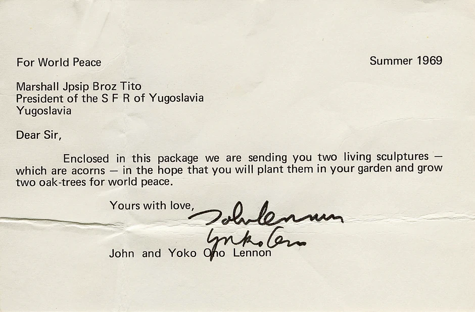  Pismo Džona Lenona i Joko Ono u kojem mole Tita da zasadi dva žira koja mu šalju u dvorištu rezidencije, u svrhu svetskog mira