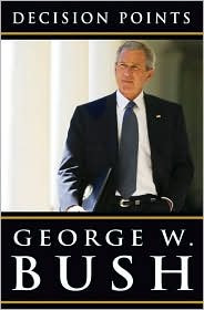 "Decision Points". Autobiografia George'a W. Busha
