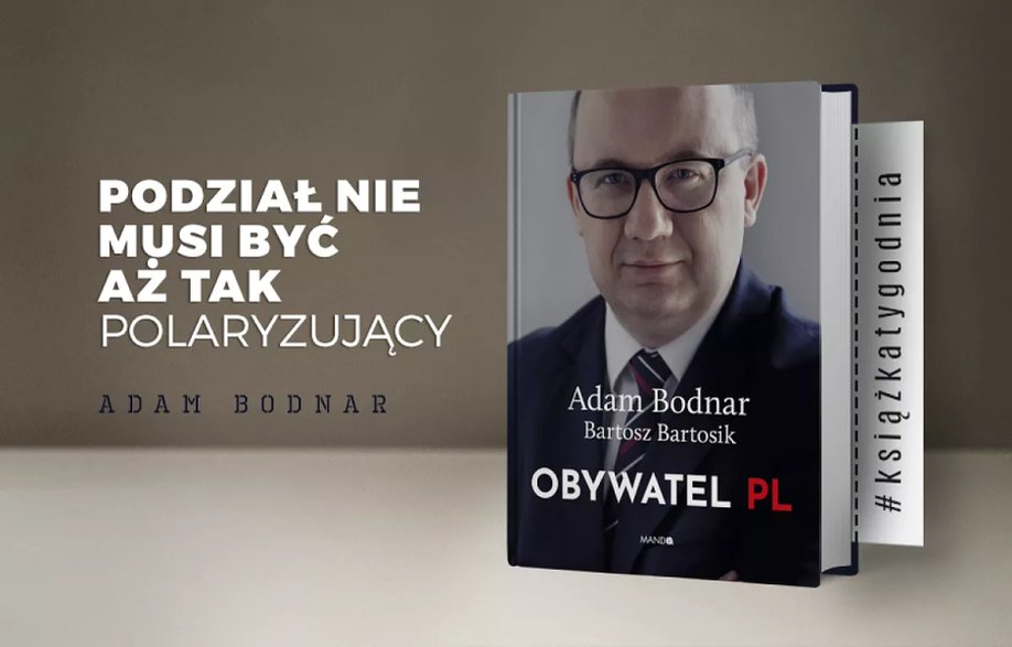 W maju 2020 r. Adam Bodnar wraz z Bartoszem Bartosikiem wydał książkę "Obywatel pl"