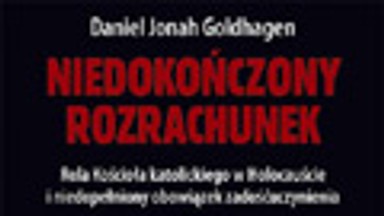 Niedokończony rozrachunek. Rola Kościoła katolickiego w Holokauście i niedokończony rozrachunek. Fragment książki