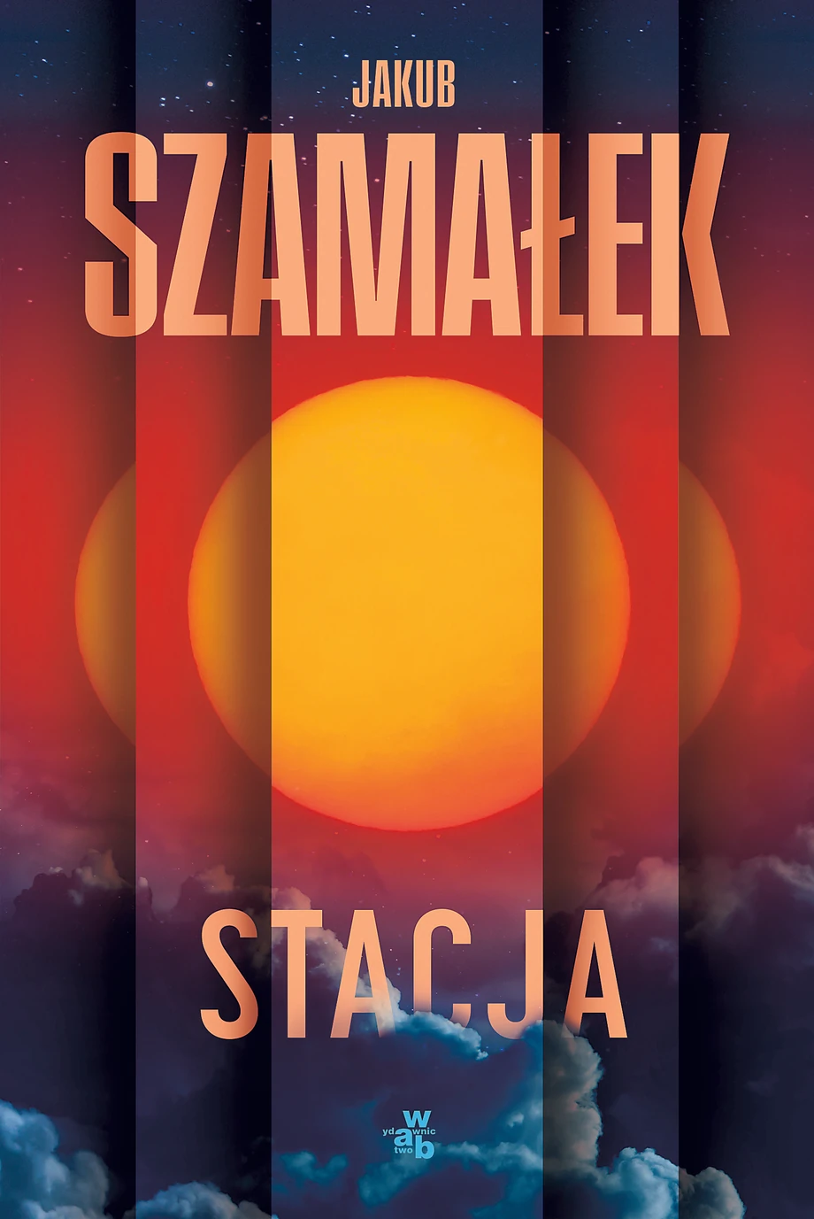 Jakub Szamałek, „Stacja”, Wydawnictwo W.A.B., 2023