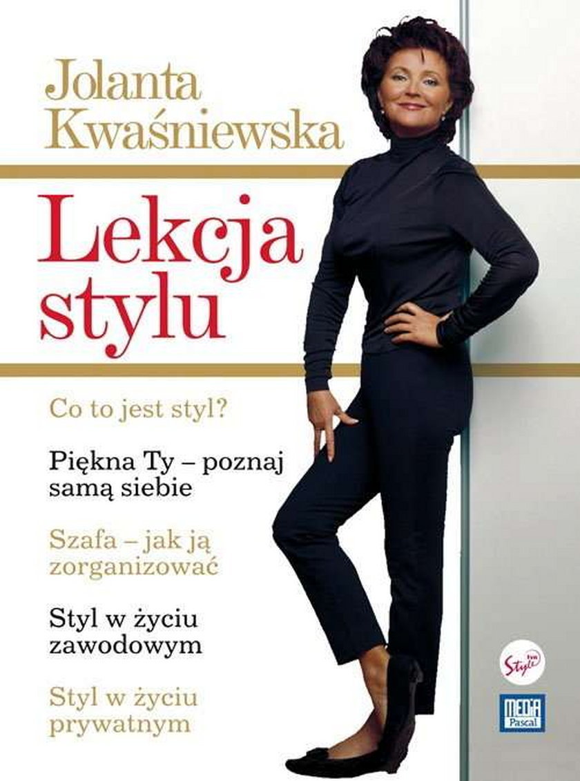 Kwaśniewska wydała "Lekcję Stylu"
