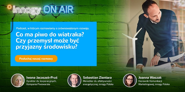 innogy ON AIR – nowy cykl podcastów o działaniach proekologicznych w biznesie