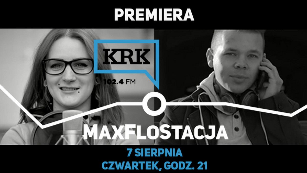 Już w najbliższy czwartek, 7.08., o godz. 21 na antenie radia KRK.FM rusza "MaxFloStacja". Jak sama nazwa wskazuje, audycja będzie poświęcona twórczości artystów związanych z wytwórnią MaxFlo. Prowadzący stawiają na kontakt ze słuchaczami.