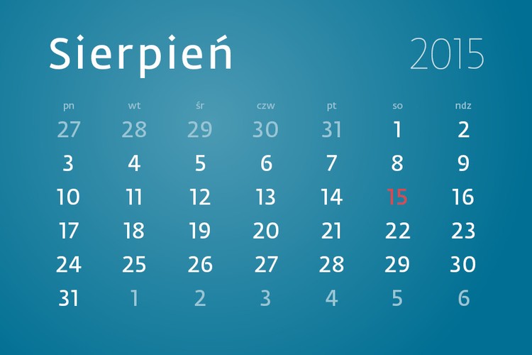 15 sierpnia, czyli  Wniebowzięcie Najświętszej Maryi Panny i Święto Wojska Polskiego wypada w 2015 roku w sobotę.