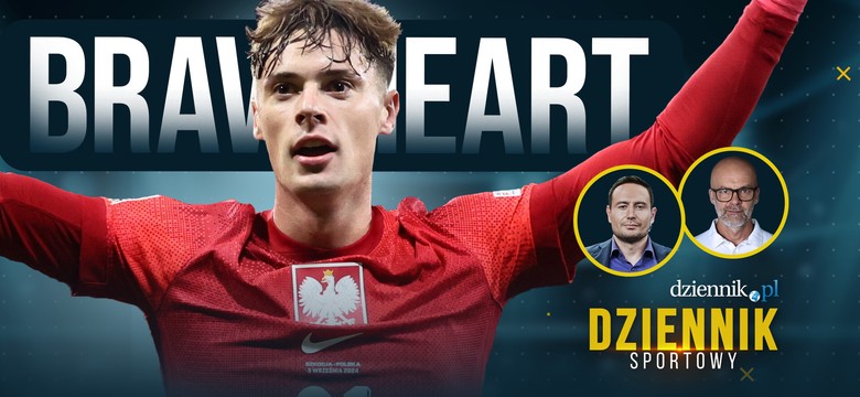 Nicola Zalewski jak William Wallace. Waleczne serce reprezentacji Polski. DZIENNIK SPORTOWY