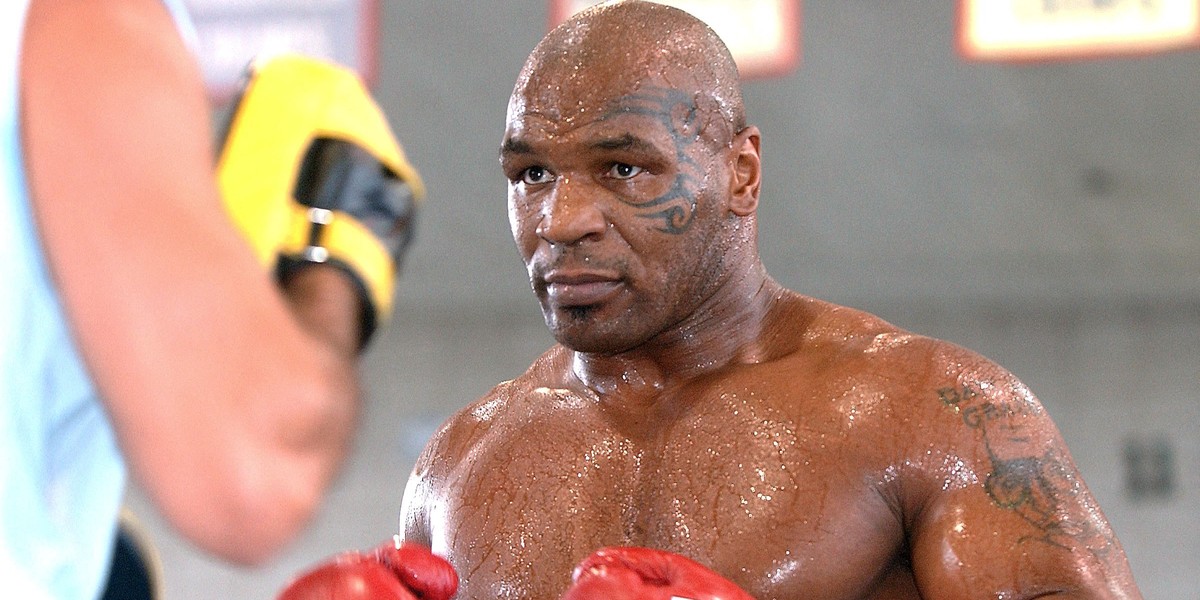 Mike Tyson.