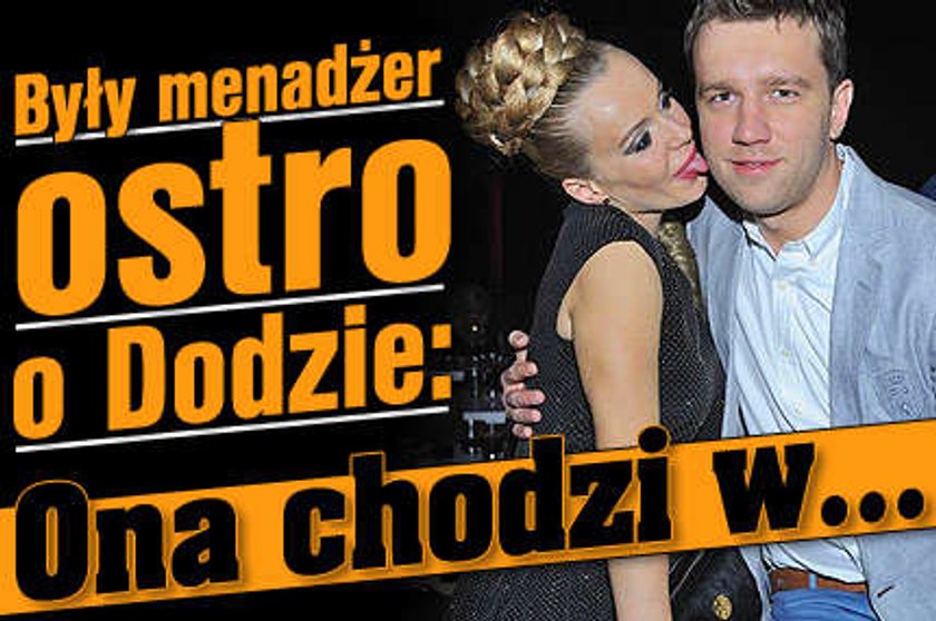 Były menadżer ostro o Dodzie: Chodzi w podróbkach