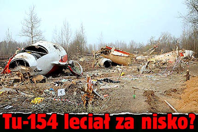 Tu-154 leciał za nisko?