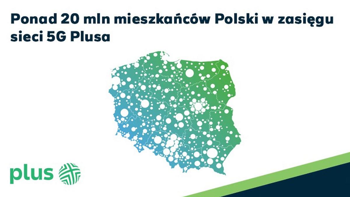 Ponad 20 Milionów Mieszkańców Polski W Zasięgu Sieci 5g Plusa 2895