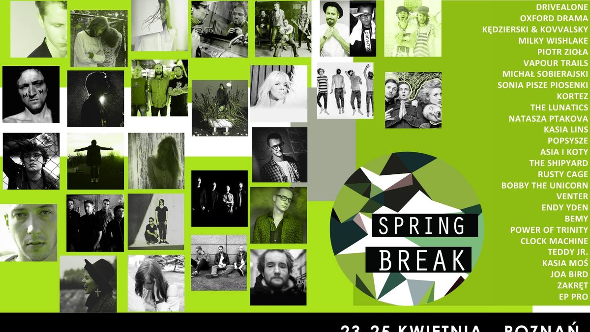 Spring Break ogłosił ostatnich artystów festiwalu. Festiwal odbędzie się w dniach 23-25 kwietnia w Poznaniu. Skład imprezy uzupełniło 27. artystów. Spring Break w tym roku odbędzie się po raz drugi.