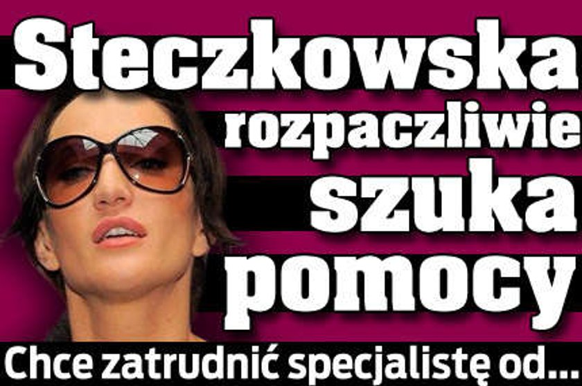 Steczkowska szuka speca od wizerunku